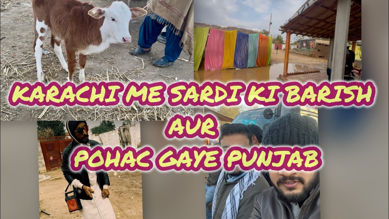 KARACHI ME SARDI KI BARISH AUR SARDI ME POHAC GAYA PUNJAB FOR SEASON 2026