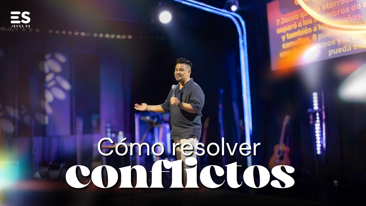 CÓMO RESOLVER CONFLICTOS | Ps. Mike Pérez | Serie: Tejiendo Vínculos