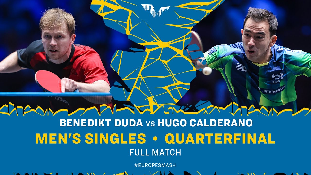 FULL MATCH | Benedikt Duda vs Hugo Calderano | MS QF | #EuropeSmash 2025