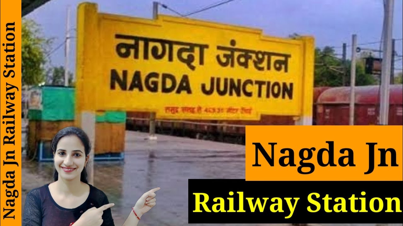 Nagda Junction railway station (NAD) : Trains Timetable, Station Code, Facilities, Parking,ATM,Hotel