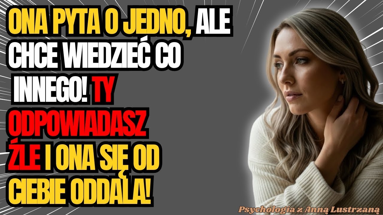 7 PYTAŃ, Które Mężczyźni Źle Interpretują