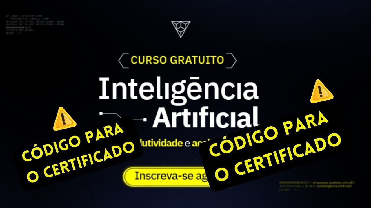 C&oacute;digo para o Certificado do Curso de Intelig&ecirc;ncia Artificial da Conquer #conquer #ouvaiouvoa
