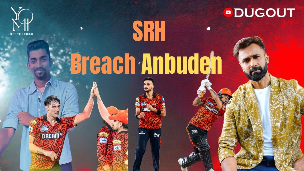 SRH THE KING OF MRC NAGAR,BREACH ANBUDEN.CSK BATTING COLLAPSES ONCE AGAIN.PREVIEW WITH APARJITH