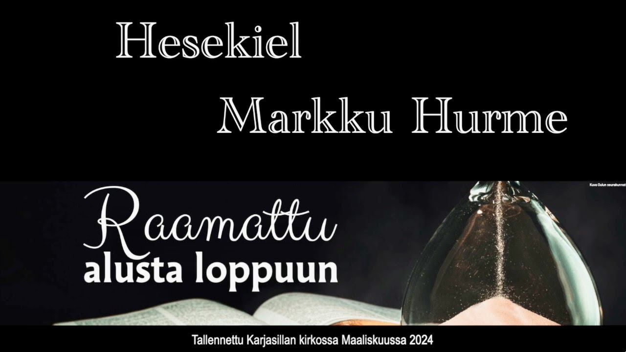 Hesekiel - Markku Hurme