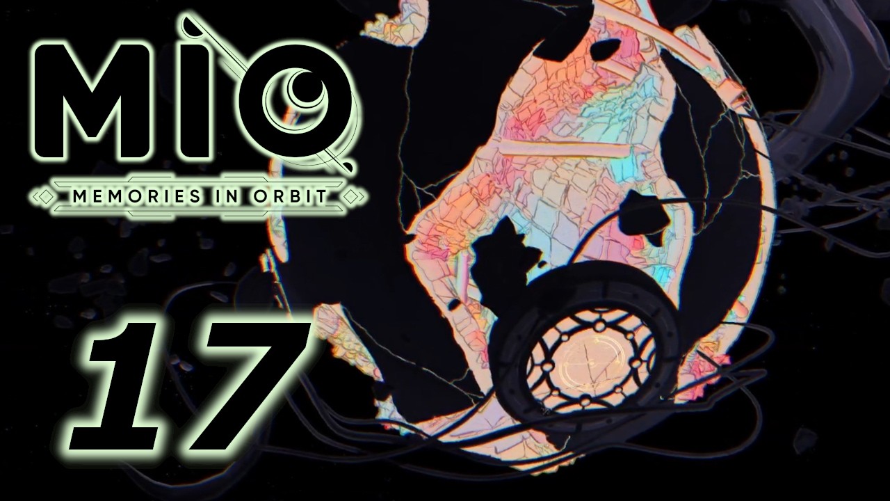 FINALE!!!  I   MIO Memories in Orbit   I   #17