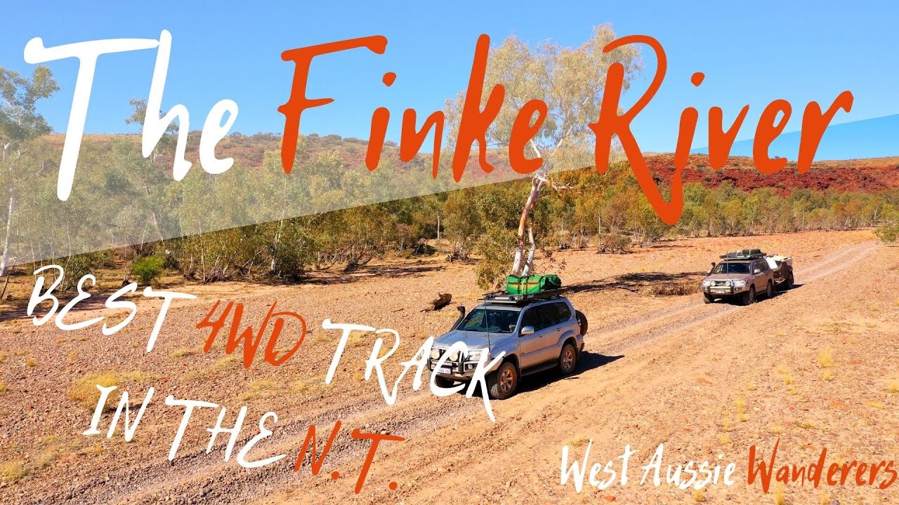 Best 4WD Track in NT | The Mighty Finke River | Central Australia Series | Ep 6