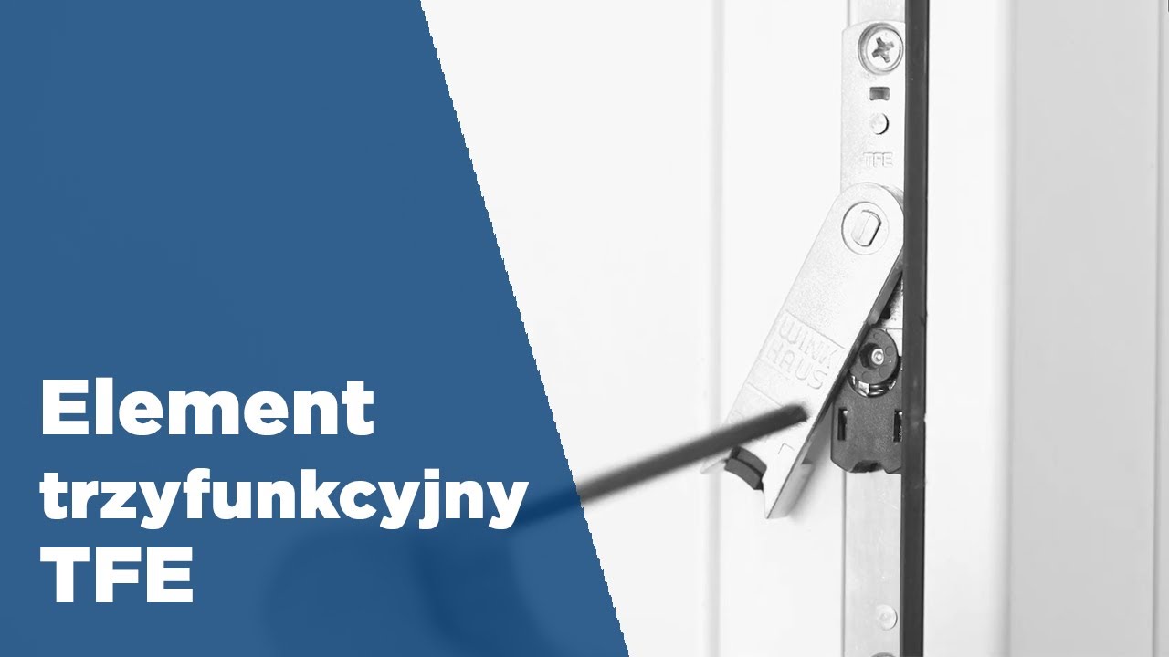 Montaż elementu trzyfunkcyjnego Winkhaus TFE