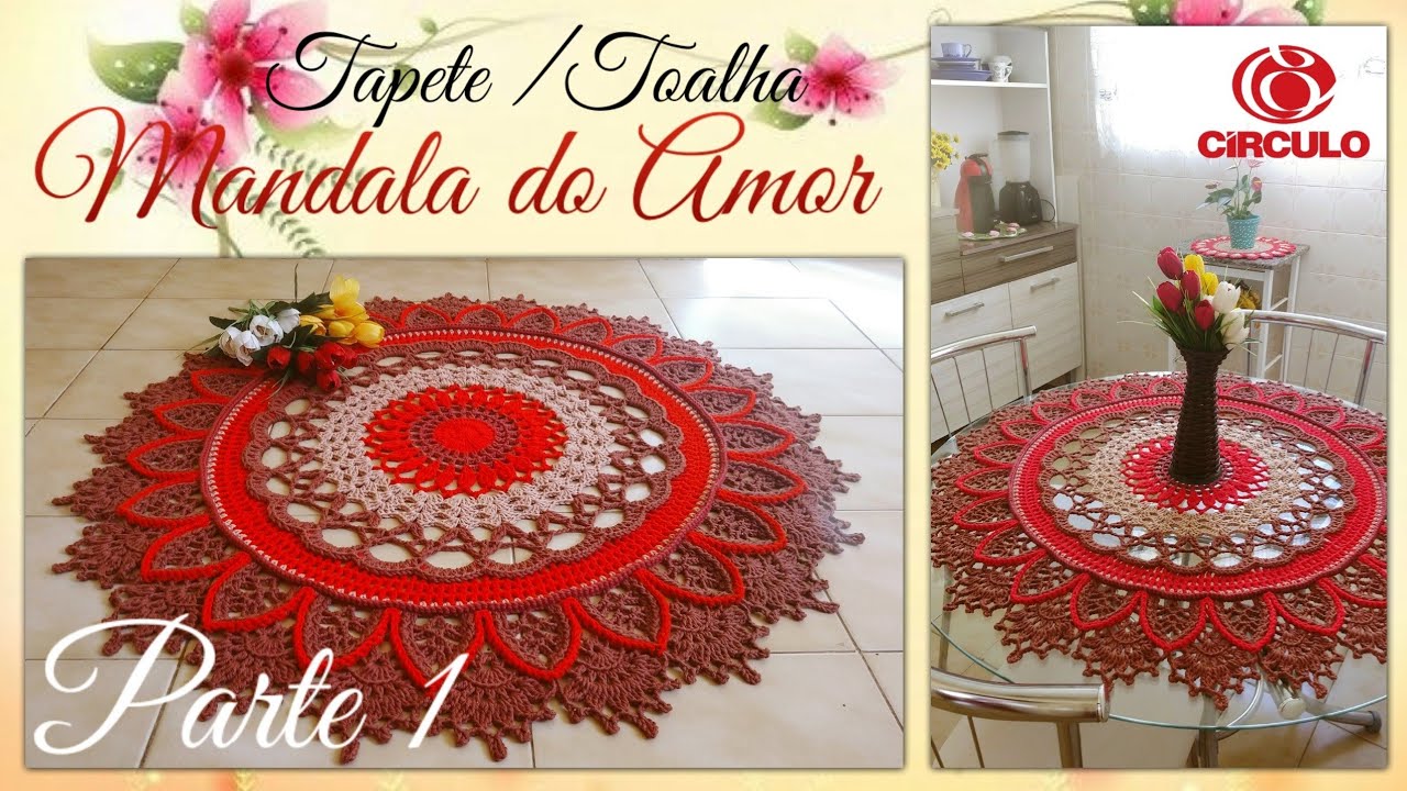 ❤️ Tapete / Toalha em Crochê. Mandala do Amor. 1/2 Vanessa Marcondes.