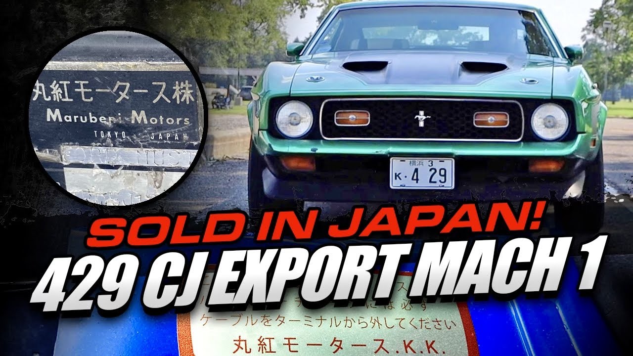 Export 1971 Mach 1 | 429 Cobra Jet Mustang sold new in Japan! What’s Different?
