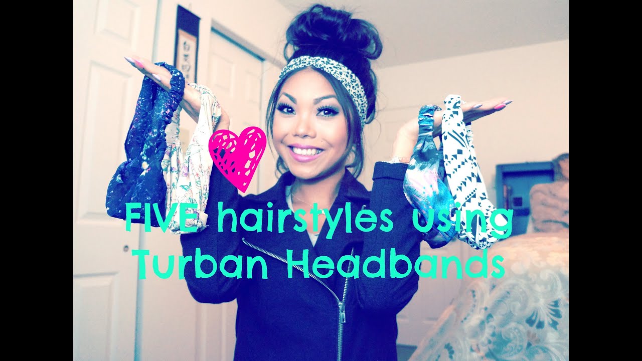 FIVE easy hair styles using Turban Headbands!!!