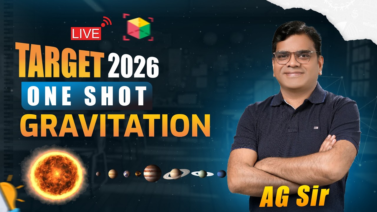 One Shot Gravitation Complete | NEET 2026 | Physics by AG Sir | Sarvam Career Institute