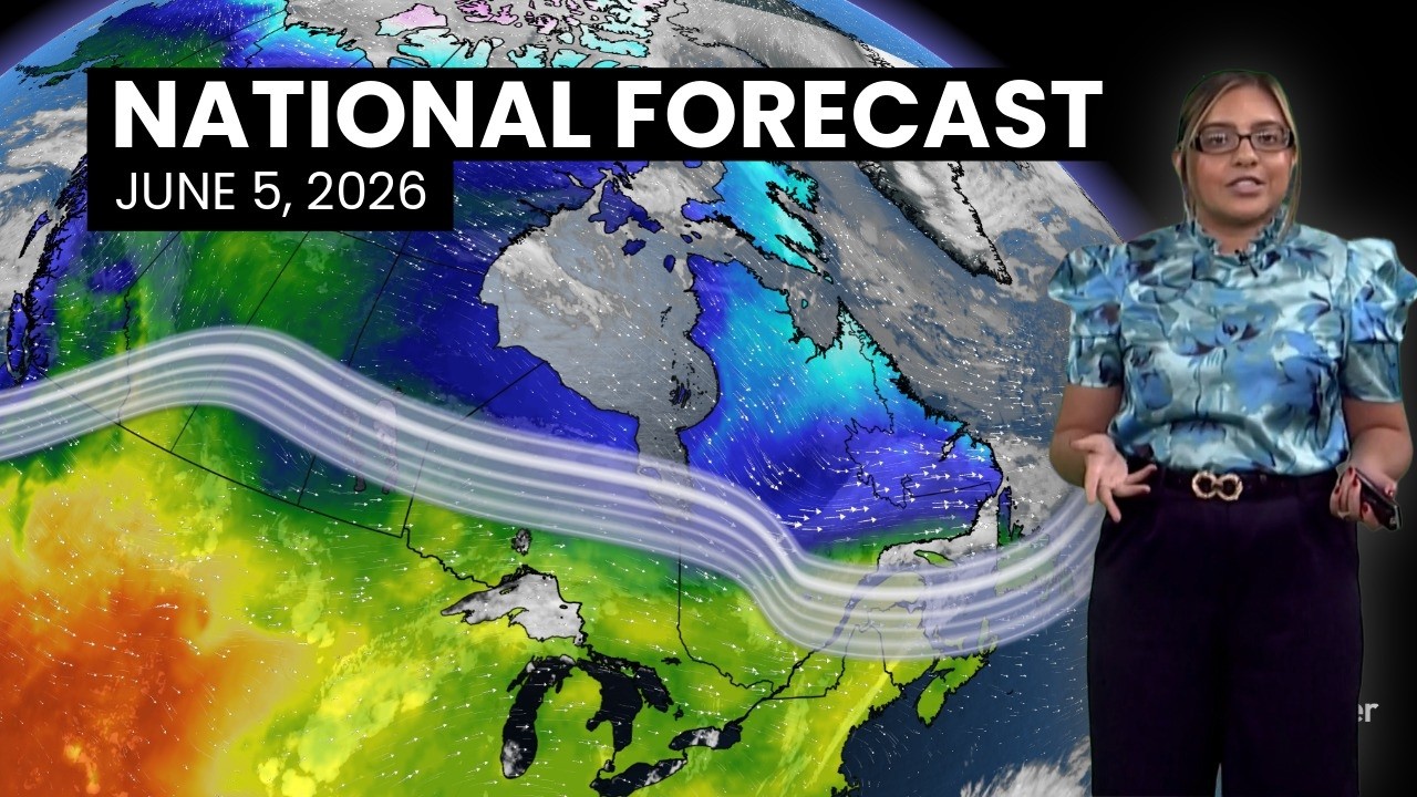 Canada's National Forecast - June 5, 2026 | #weatheram