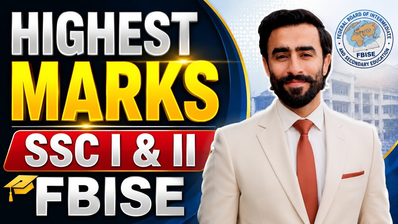 FBISE SSC-I & SSC-II Highest Marks | Top Position Holders Comparison (2023&ndash;2025)| Federal Board