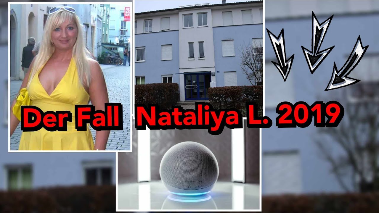 Der gelöste Fall von Nataliya L. aus Regensburg 2019
