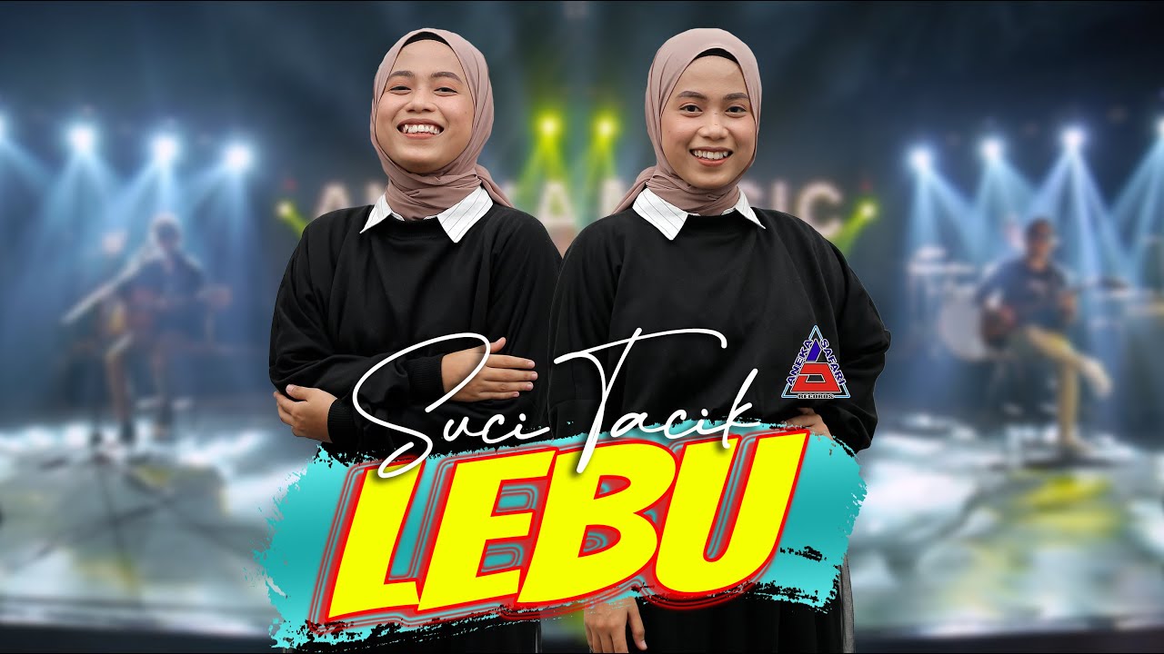 Suci Tacik - Lebu (Official Music Video ANEKA SAFARI)