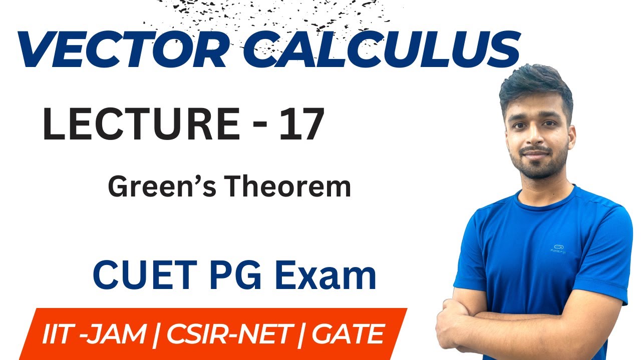 Lec 17 - Vector Calculus | CUET PG | Vivek Maths