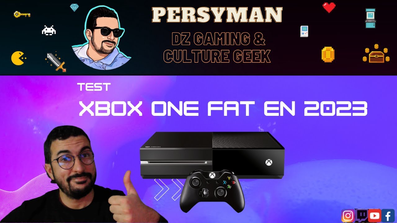 Test XBOX ONE FAT en 2023 / 2024
