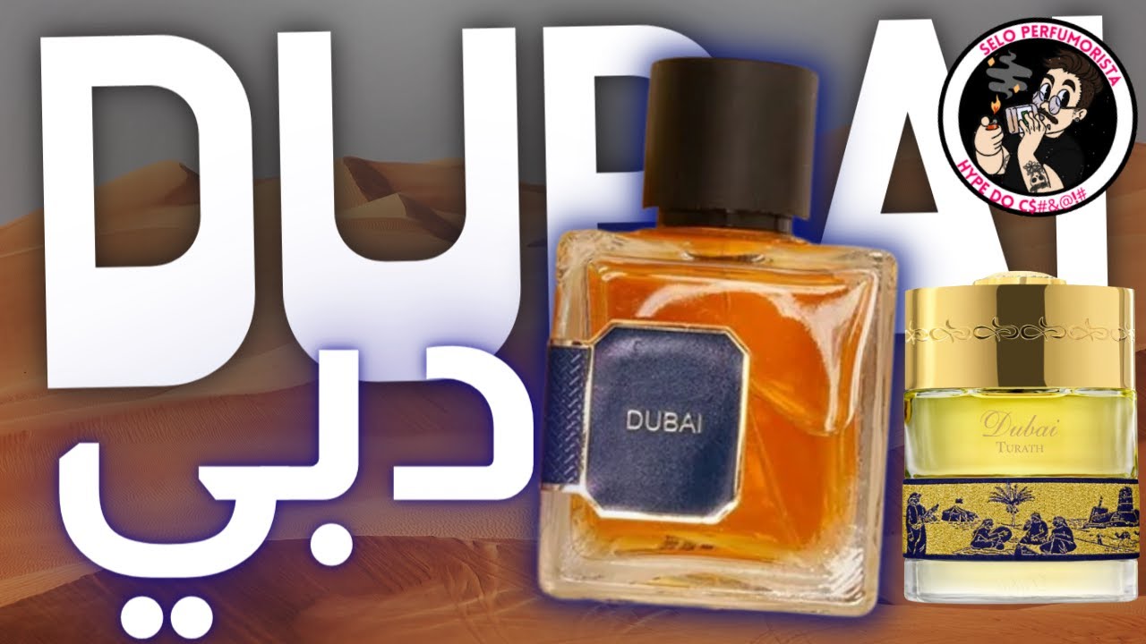 DUBAI - PAR FUN - CONTRATIPO DO TURATH THE SPIRIT OF DUBAI - UM DOS MELHORES DA CASA