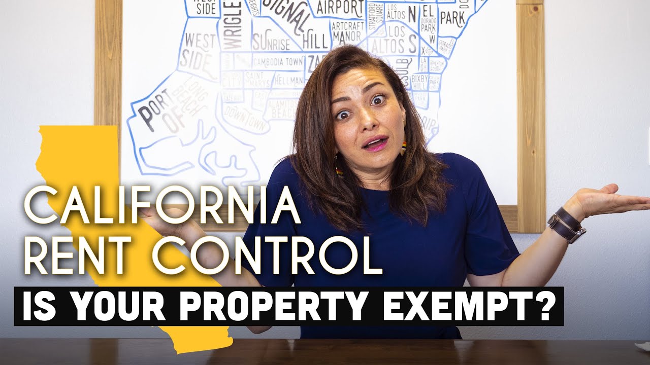 Which Properties are EXEMPT from the NEW California Rent Control Law AB- 1482?
