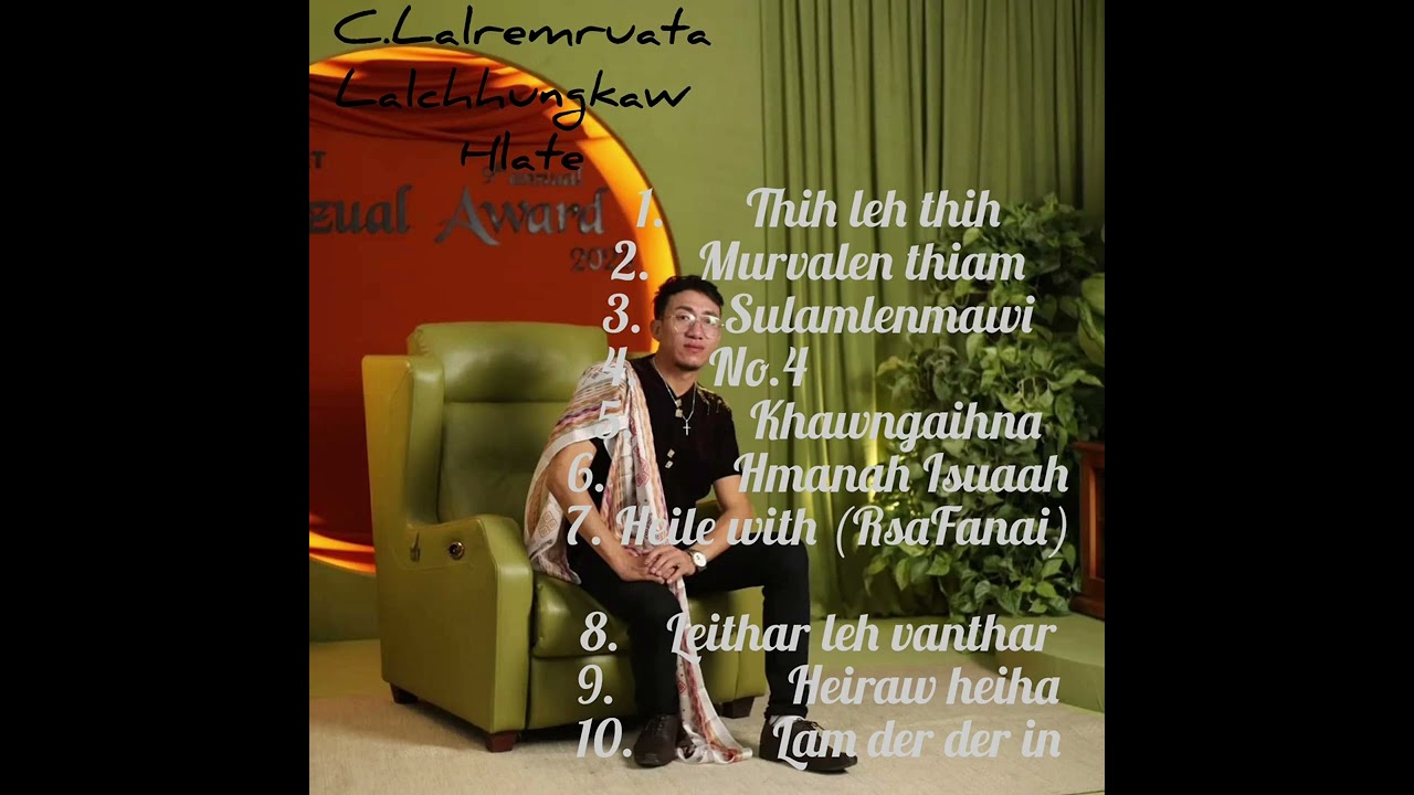 C.Lalremruata -Lalchhungkaw hla te