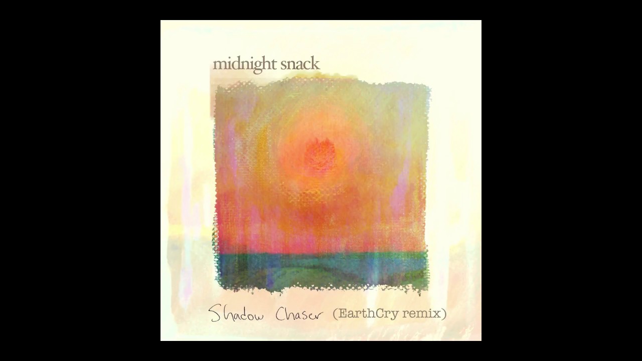 Midnight Snack - Shadowchaser EarthCry Remix