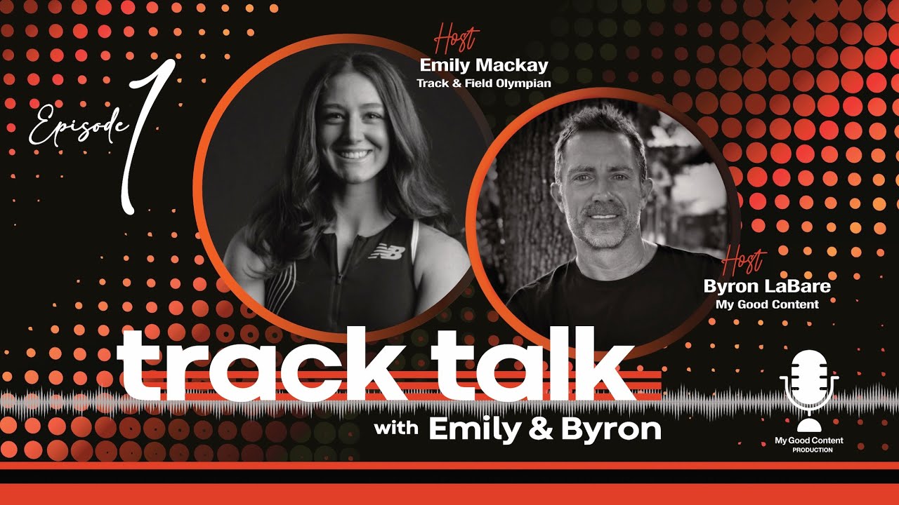 Olympian Emily Mackay & Byron LaBare on Running, Resilience, and their Personal Journey