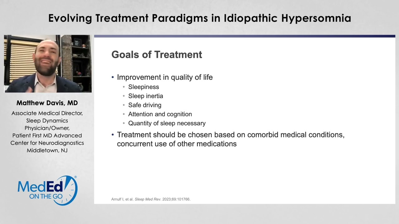 Evolving Treatment Paradigms in Idiopathic Hypersomnia