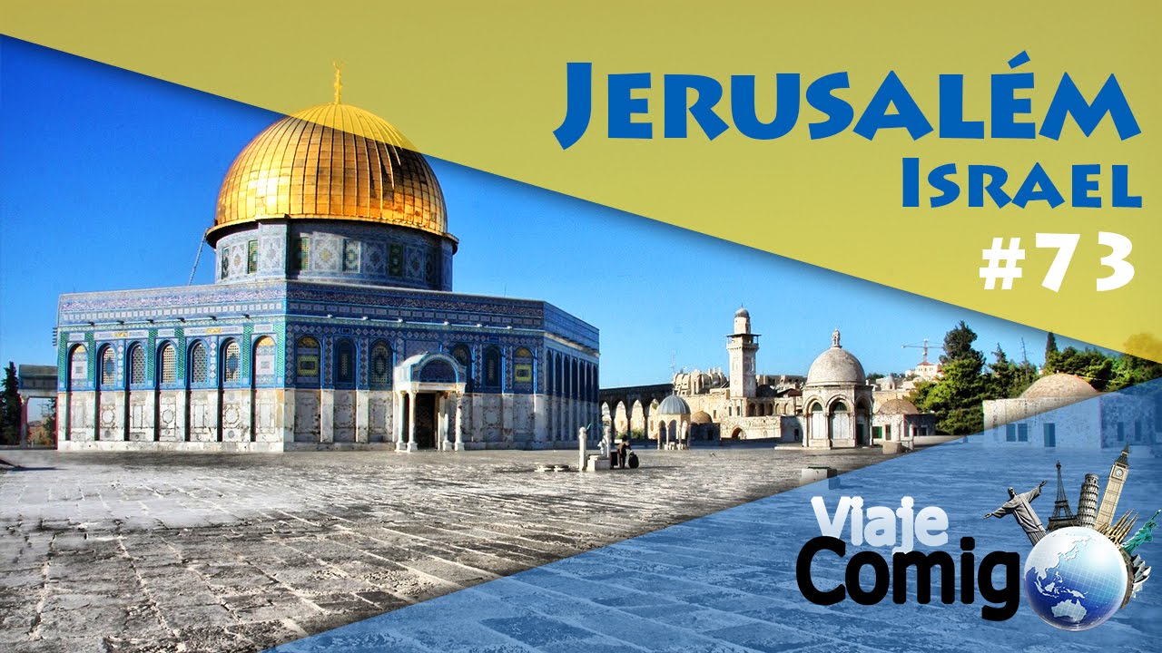Jerusalém | ISRAEL - Ep. 1 | SÉRIE Viaje Comigo