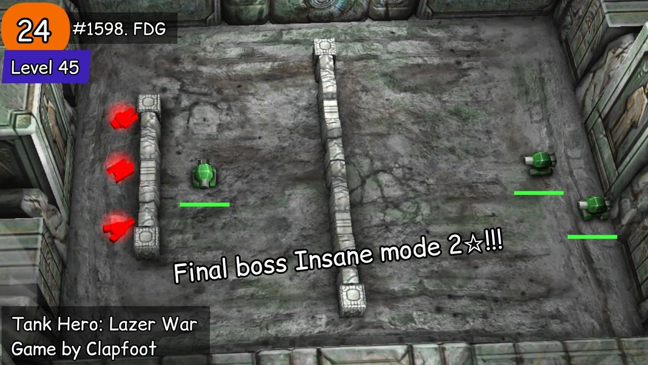 Final Boss Tank Hero: Lazer War 2 star!!!