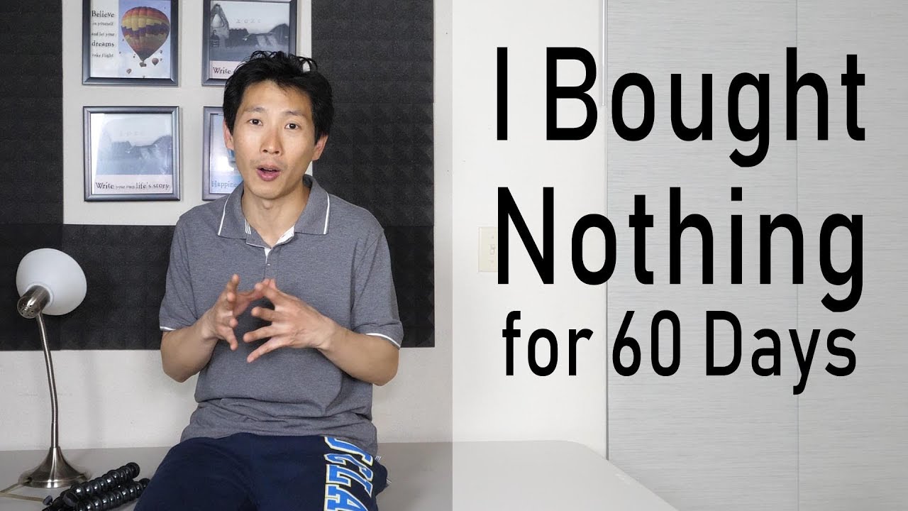 I Bought Nothing for 60 Days