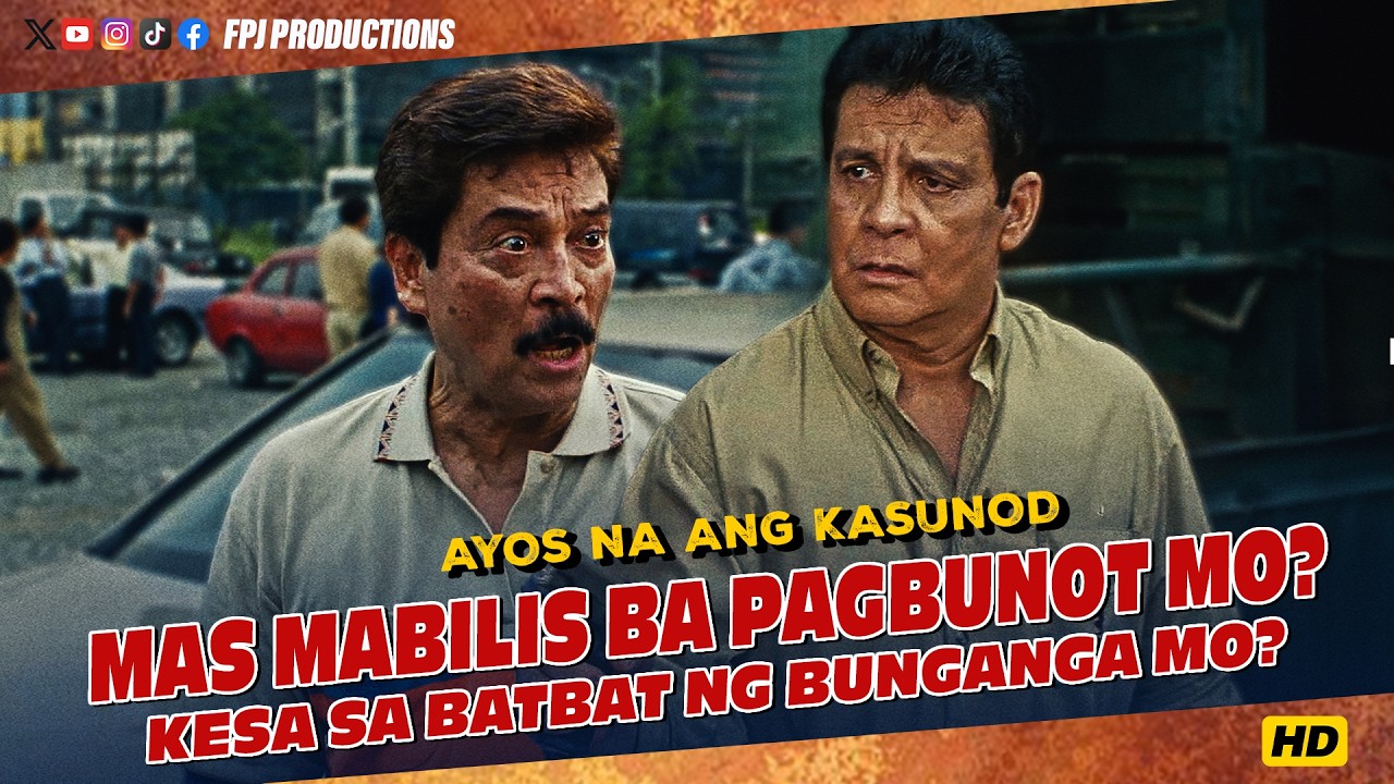 Boss! Mas mabilis ba pagbunot mo ng Baril sa Batbat ng Bunganga mo? | Ayos na ang Kasunod | FPJ