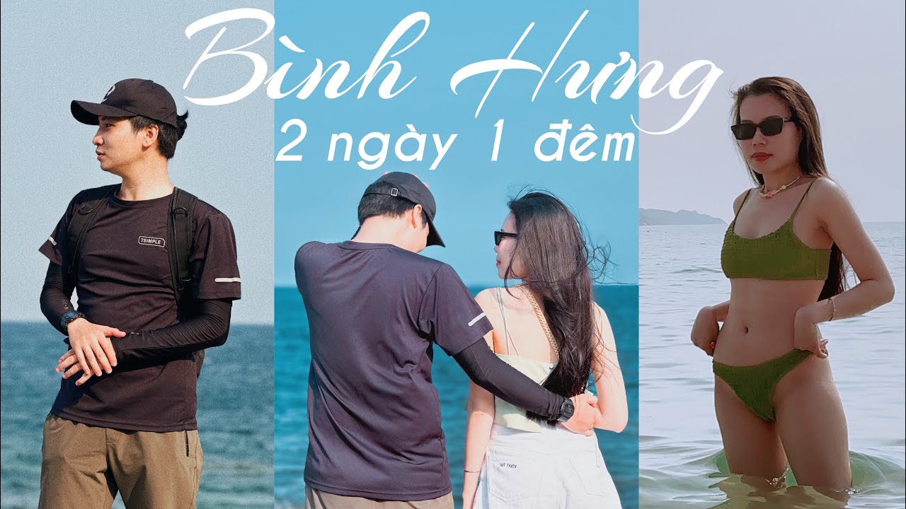 ON THE WAY #13: Binh Hung Travel Vlog 2 Days 1 Night | Danny On The Way