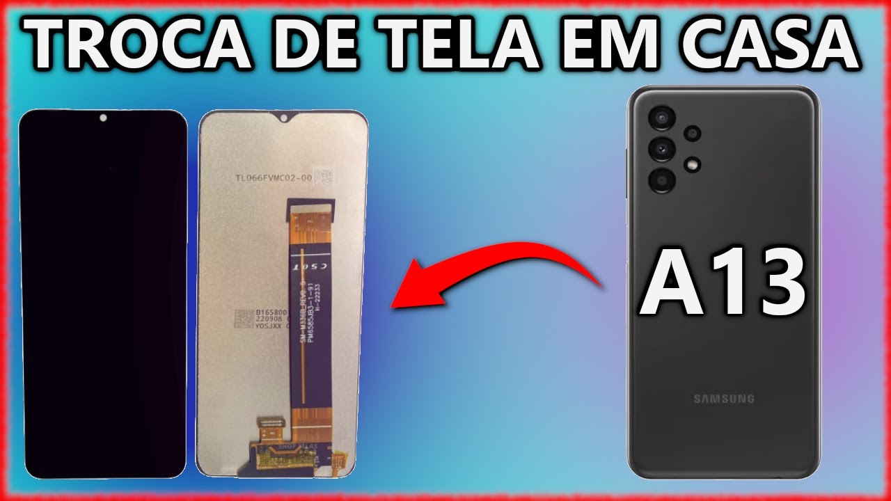 como trocar tela  samsung a13 - frontal completa sem aro  display e touch