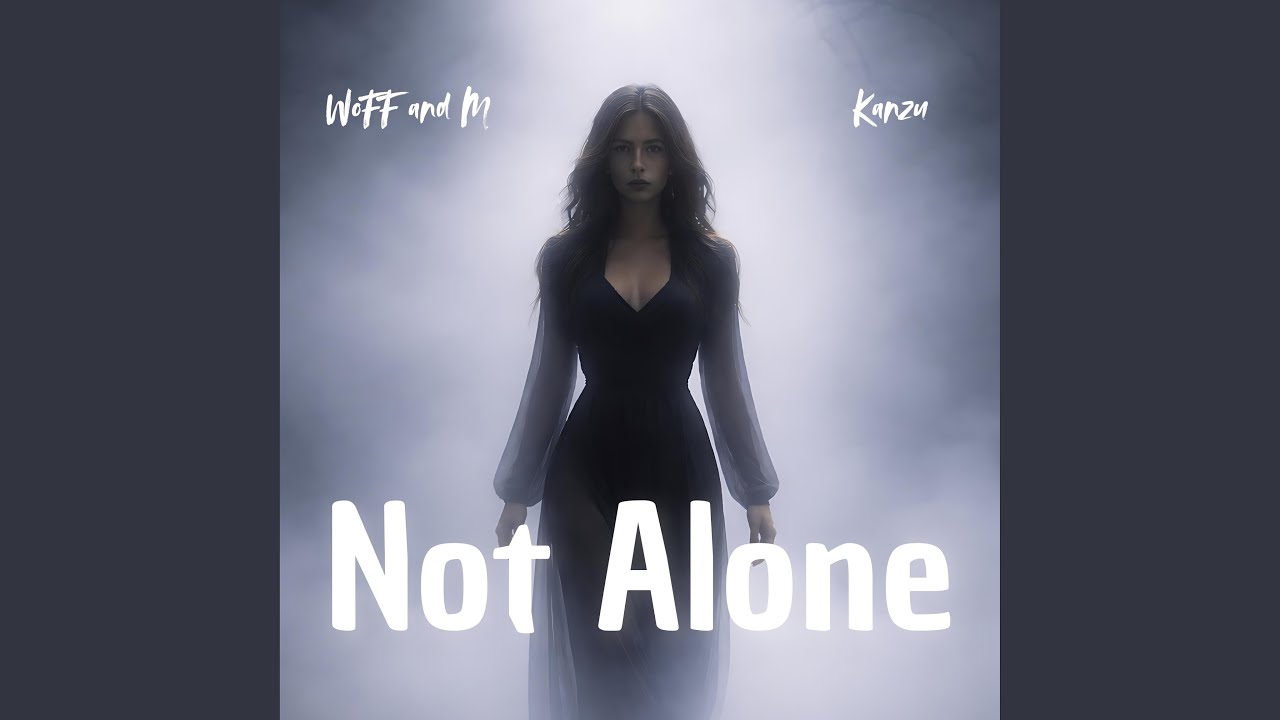 Not Alone