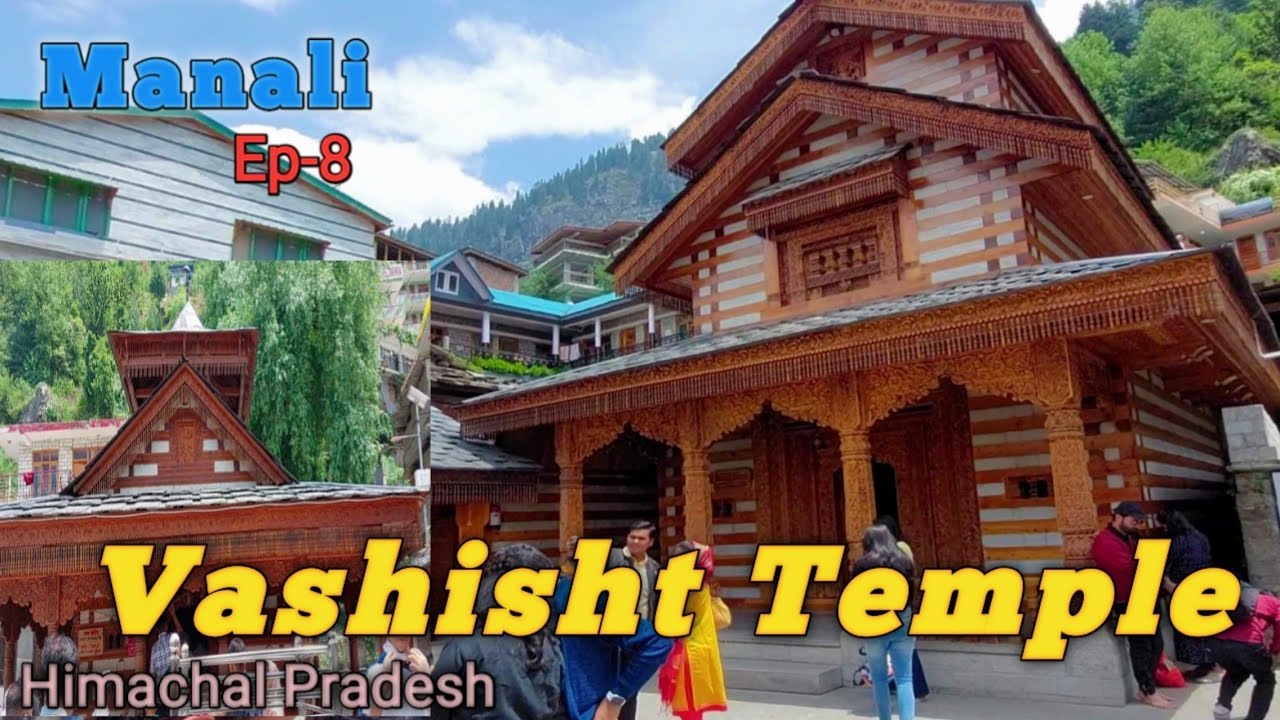 Vashisht Temple Manali | History Of Vashisht Temple | Ep-8