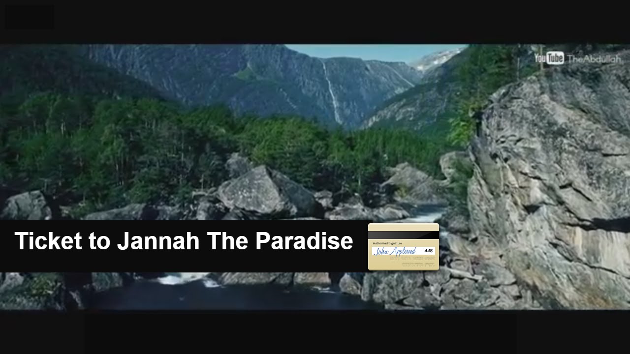 Ticket to Jannah The Paradise - Islamnet