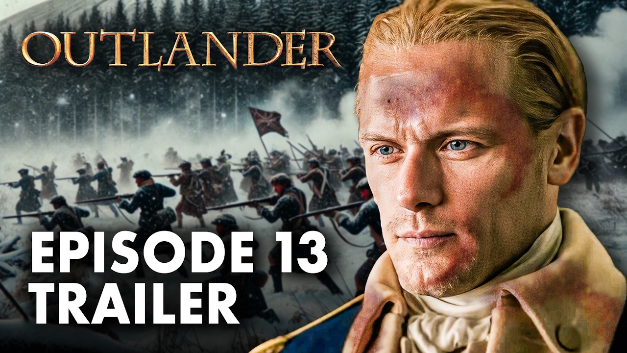 Outlander Season 7 Episode 13 Trailer: Jamie Joins the War!