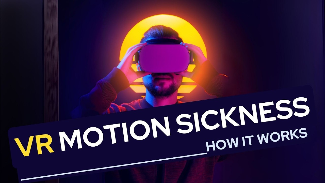 VR Motion Sickness: Why VR Makes You Sick and How to Get Symptoms Over