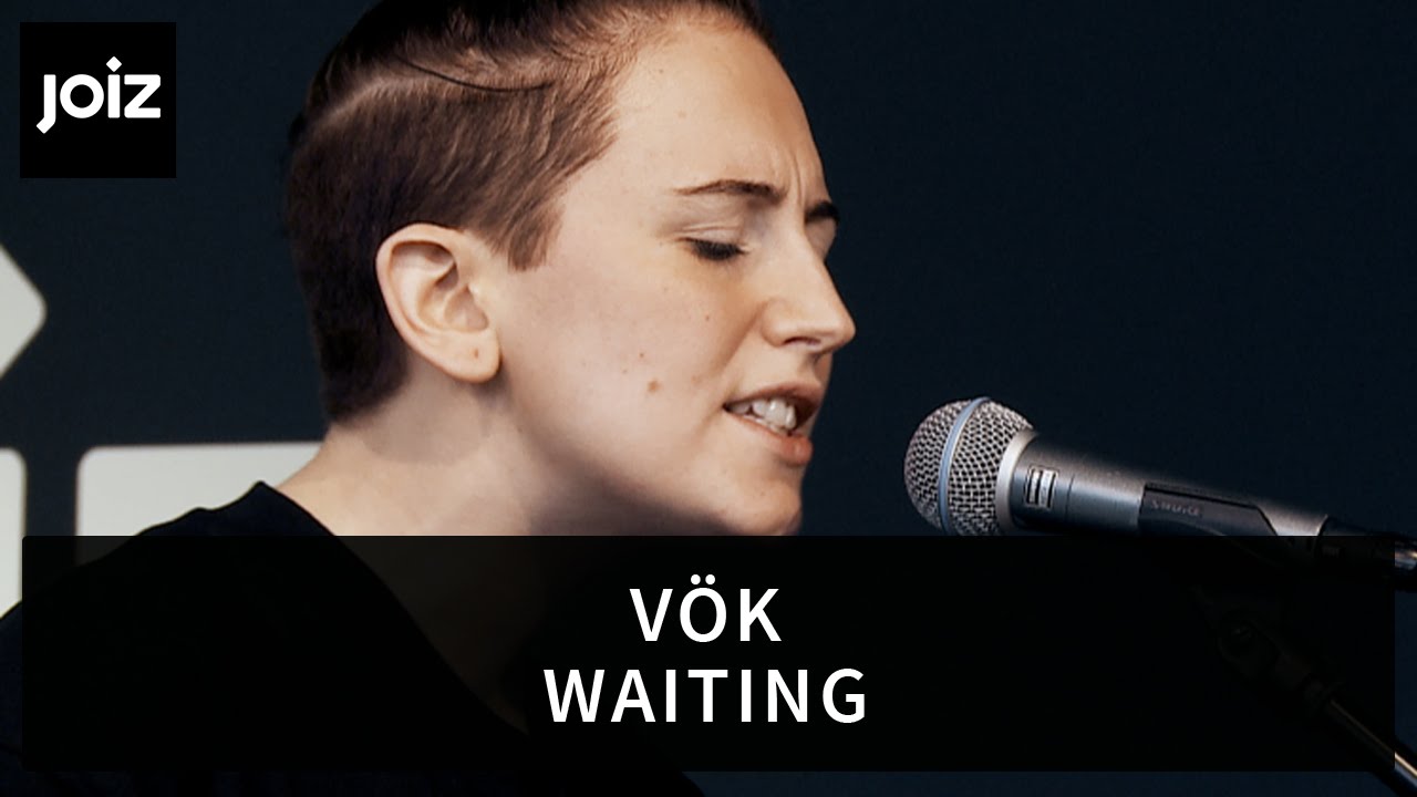 Vök - Waiting (Live at joiz)