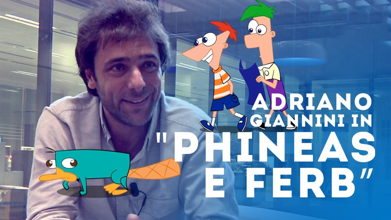 Adriano Giannini doppia Phineas e Ferb: INTERVISTA
