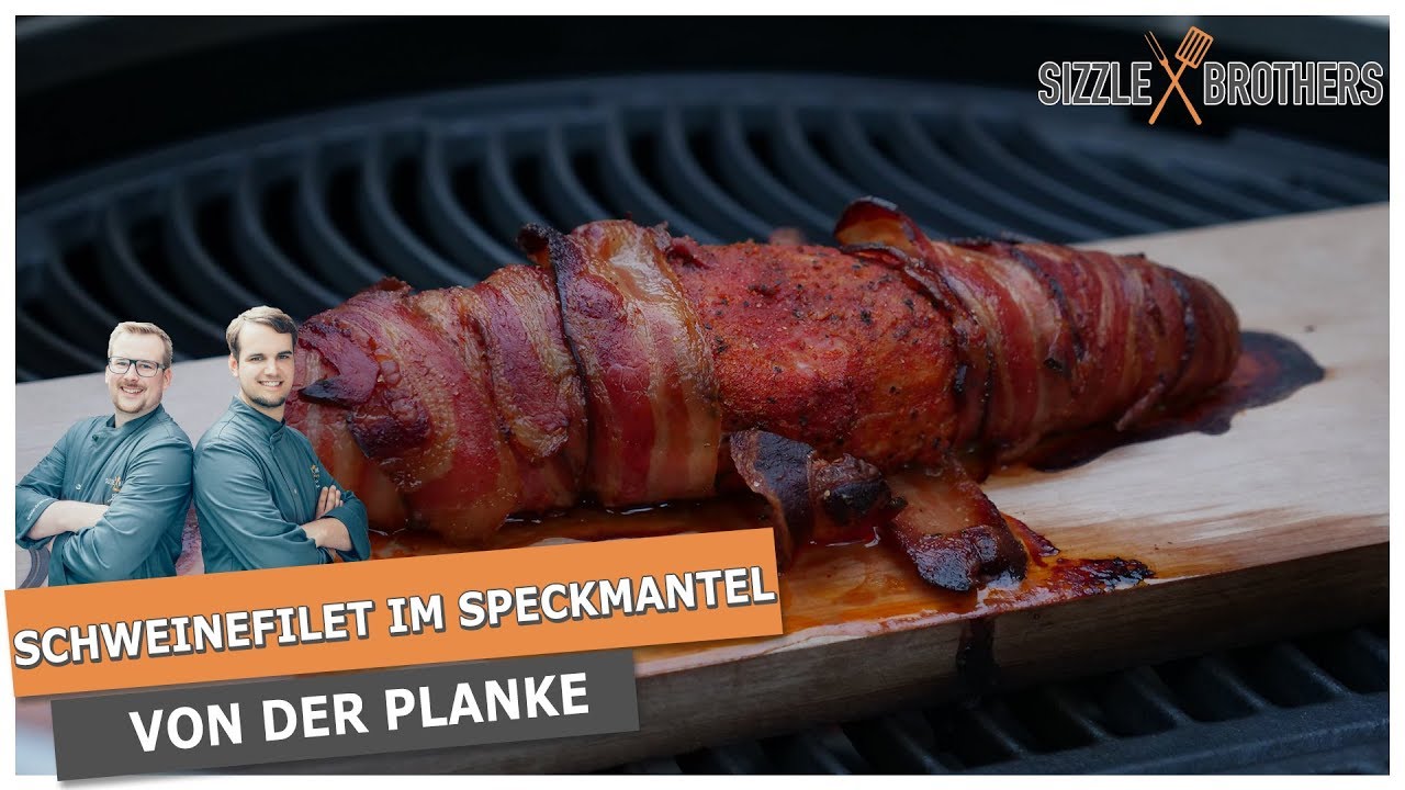 Schweinefilet im Speckmantel - von der Planke im Kugelgrill