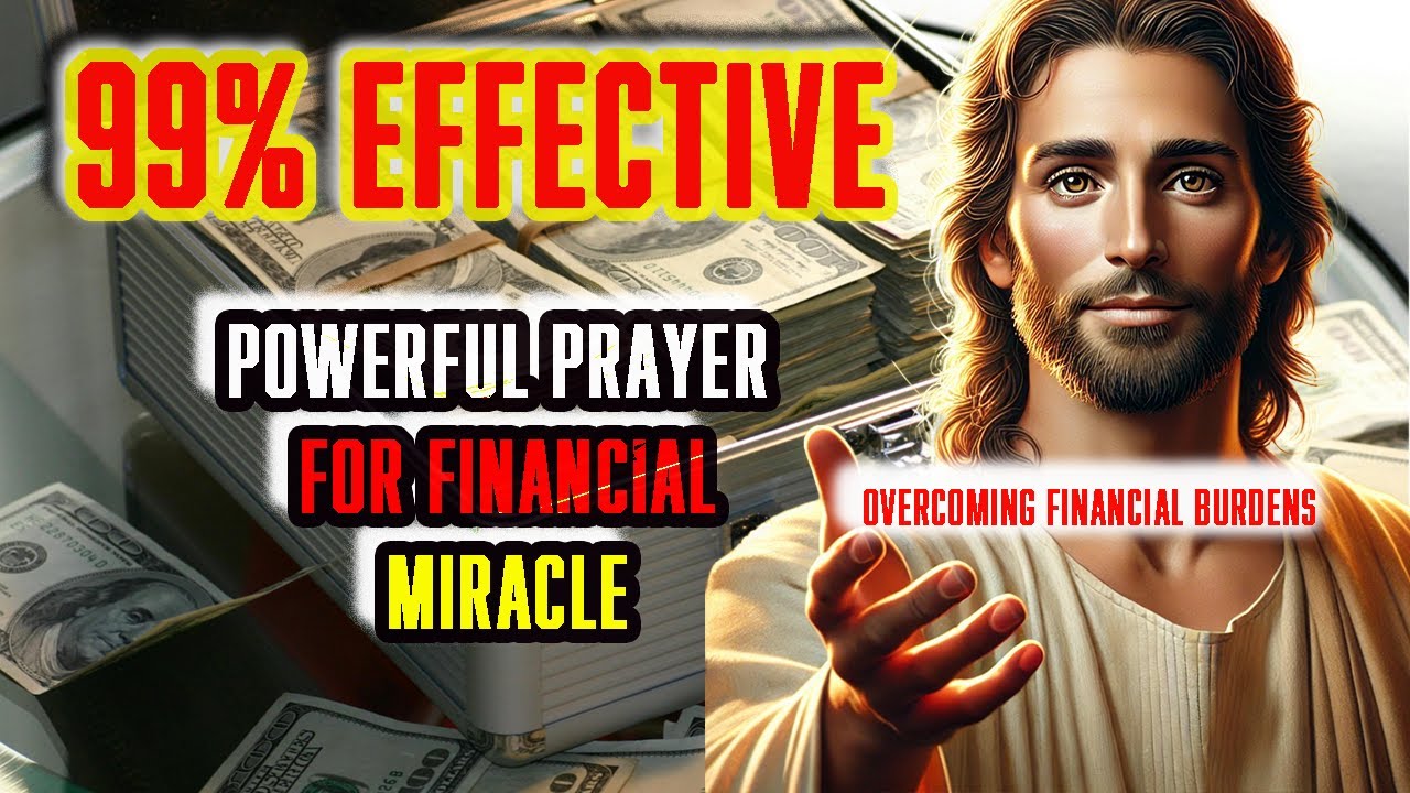 POWERFUL PRAYER FOR FINANCIAL MIRACLE (99% Effective) | Matthew 