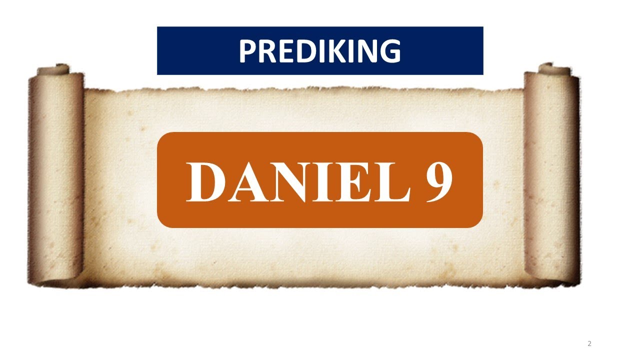 Prediking DANIEL 9