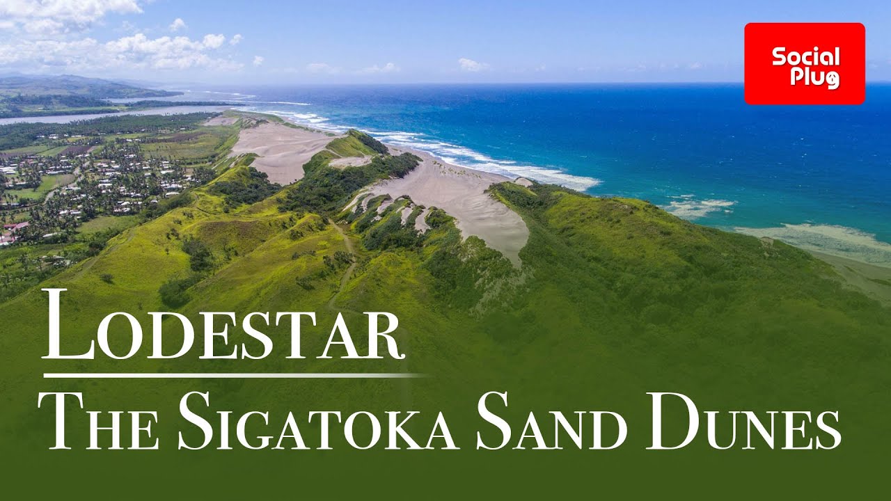 Lodestar – The Sigatoka Sand Dunes