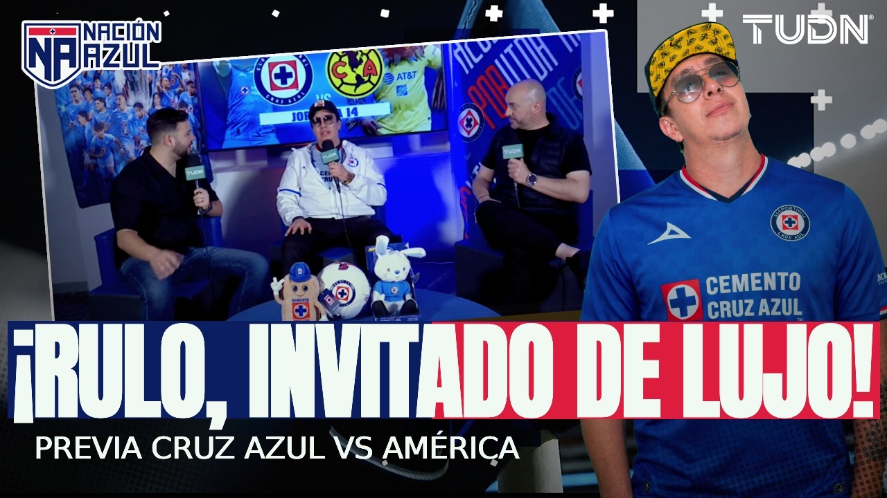 NACI&Oacute;N AZUL 🚂⚽️: &iexcl;RULO CALIENTA EL CL&Aacute;SICO! 😱 Cruz Azul vs Am&eacute;rica y todo lo que dej&oacute; el LAFC | TUDN