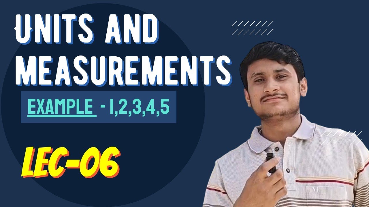 Units and measurements Examples | physics chapter 1 class 11 examples | Units and dimensions example