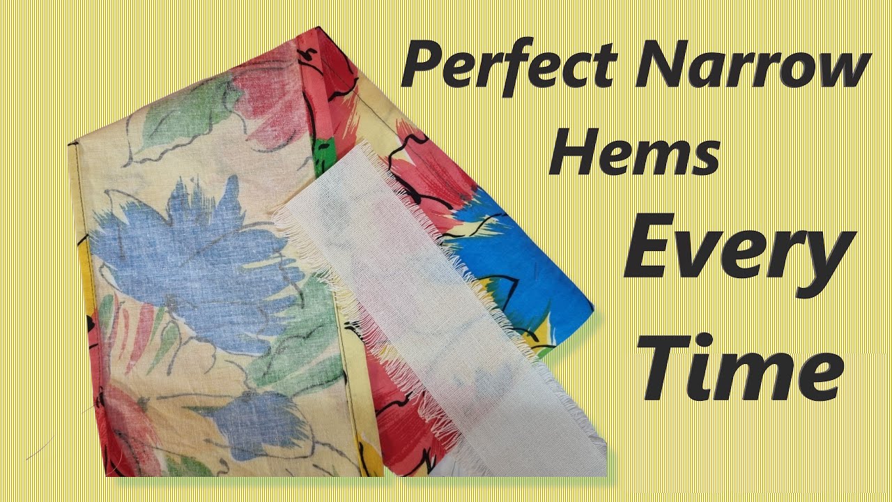 How to sew a perfect narrow hem with Buckram every time BanRol Style, listen to the Magpies warbling