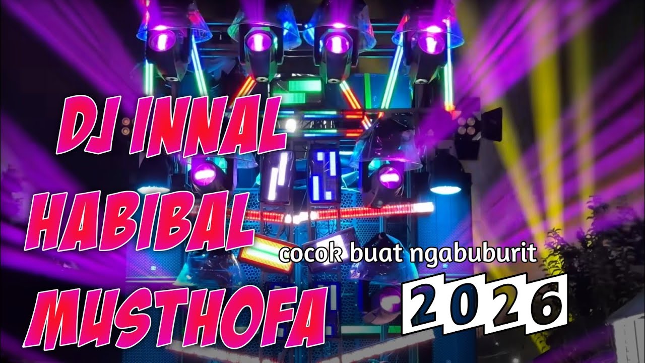DJ INNAL HABIBAL MUSTHOFA COCOK BUAT NGABUBURIT BERSAMA KELUARGA 🥰