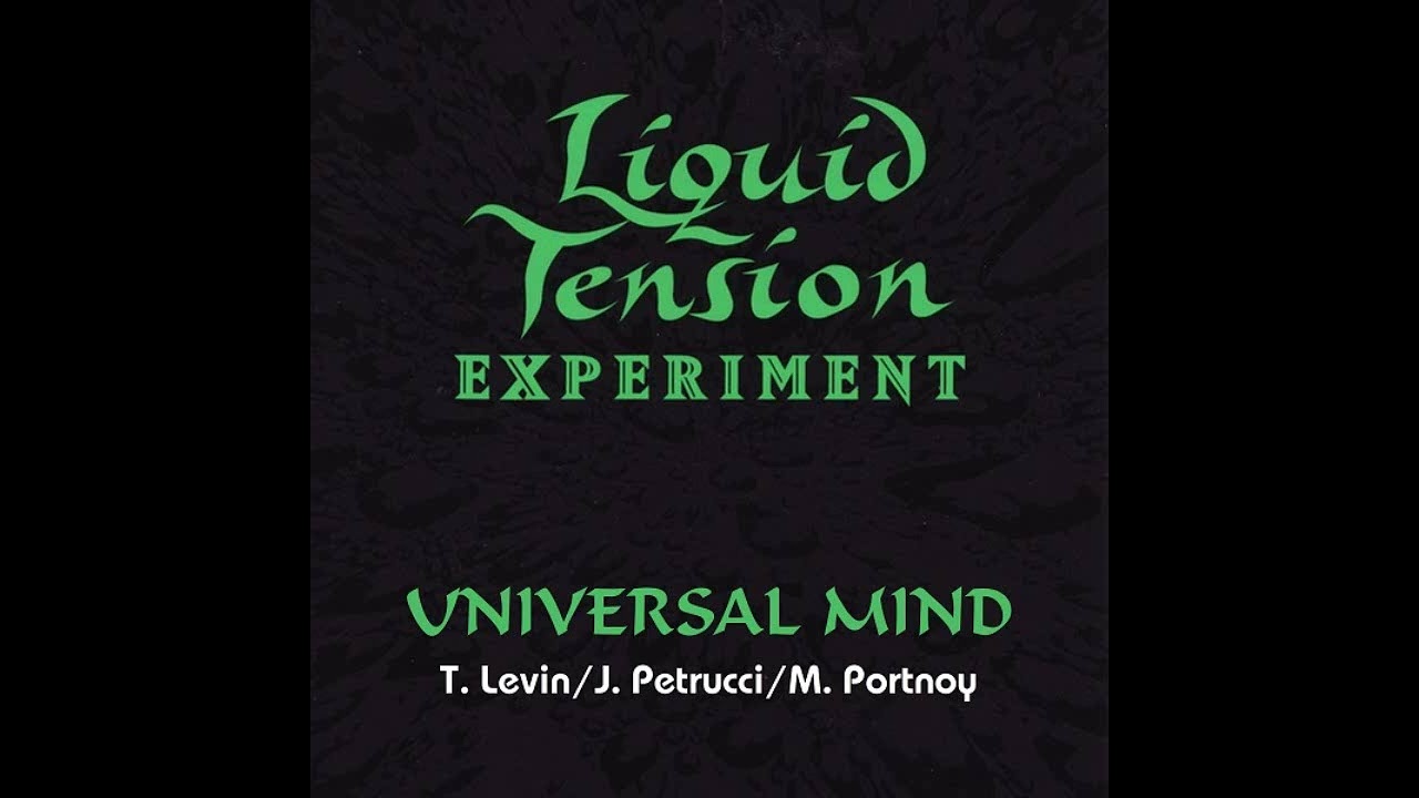 Liquid Tension Experiment - Universal Mind (guitar backing track)