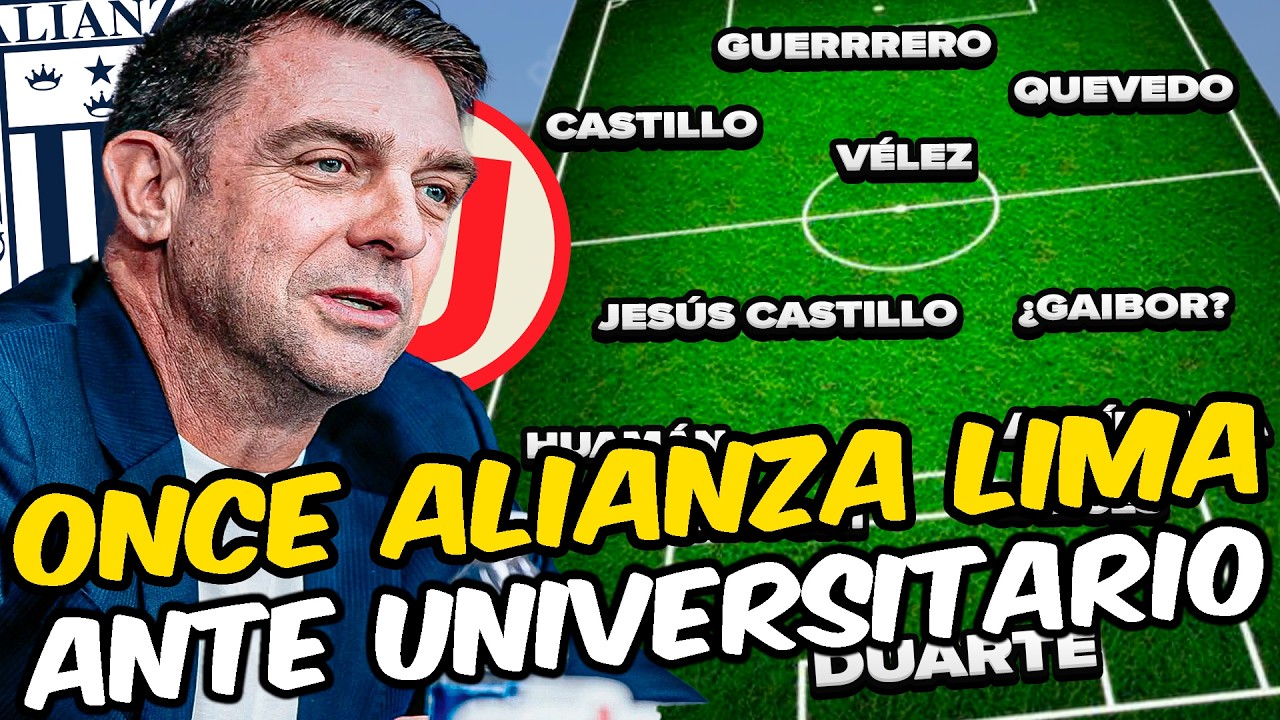 &iexcl;&Uacute;LTIMA HORA! Alianza Lima METE CAMBIOS para su Duelo Clave ante Universitario